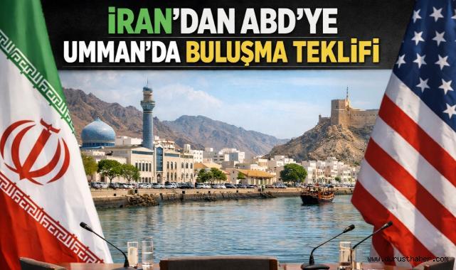 İran'dan ABD'ye Umman'da Buluşma Teklifi
