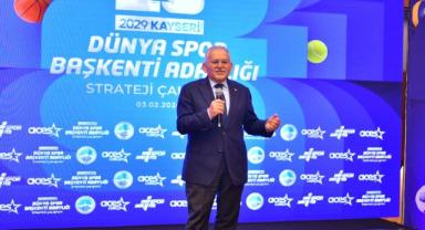Kayseri 2029 Dünya Spor Başkenti Yolunda