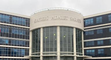 Kayseri'de Olaylı Yağma Davası Sonuçlandı