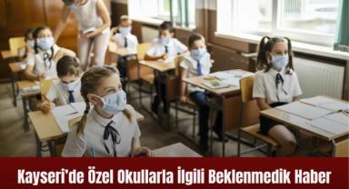 Kayseri’deki Özel Okullar Rekabet Kurumu Soruşturmasında