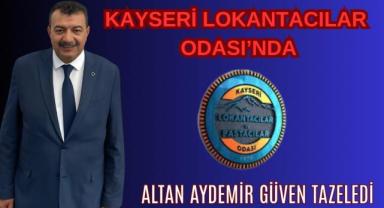 Kayseri Lokantacılar Odası’nda Altan Aydemir Güven Tazeledi