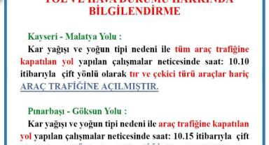 Kayseri-Malatya ve Pınarbaşı-Göksun Yolları Trafiğe Açıldı