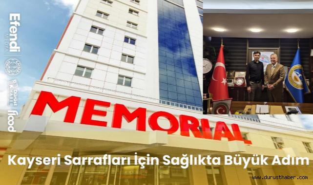 Kayseri Sarrafları İçin Sağlıkta Büyük Adım: Memorial Kayseri'ye Emanet