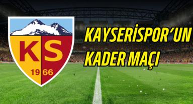 Kayserispor Kocaelispor Karşısında Kader Maçına Çıkıyor!