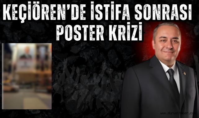 Keçiören’de İstifa Sonrası Poster Krizi