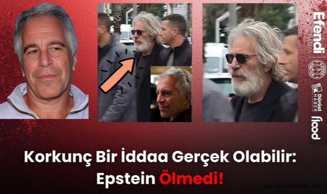 Korkunç Bir İddaa Gerçek Olabilir: Epstein Ölmedi!