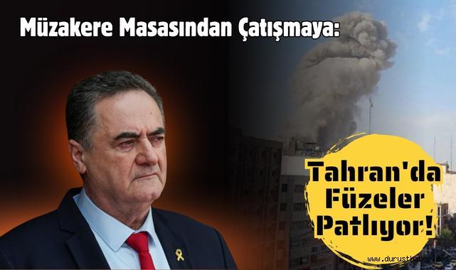Müzakere Masasından Çatışmaya: Tahran'da Füzeler Patlıyor!