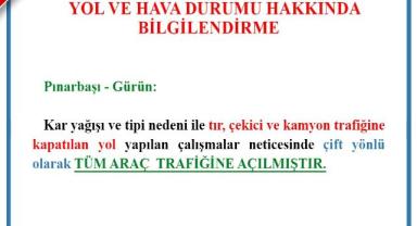 Pınarbaşı-Gürün Yolu Tüm Araç Trafiğine Açıldı