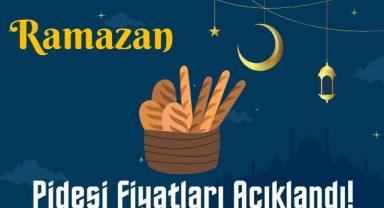 Ramazan Pidesi Fiyatları Açıklandı!