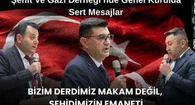 Şehit Ve Gazi Derneği’nde Genel Kurulda Sert Mesajlar