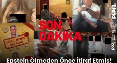 Son Dakika: Epstein Ölmeden Önce İtiraf Etmiş!