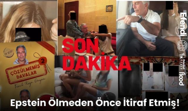 Son Dakika: Epstein Ölmeden Önce İtiraf Etmiş!