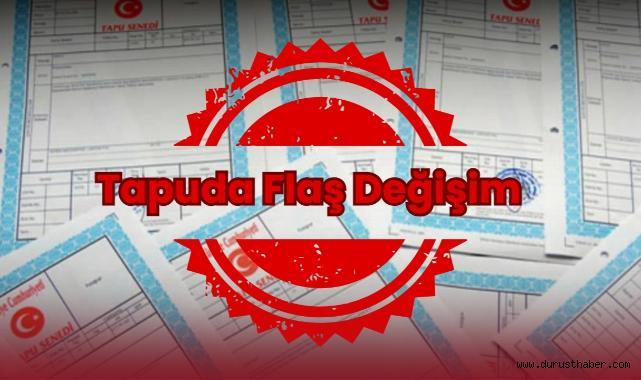 Tapuda Flaş Değişim: Evi Alana Da Ceza Gelebilir!