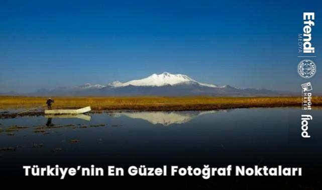 Türkiye'nin En Güzel Fotoğraf Noktaları