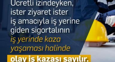 Ücretli İzinliyken Kaza Geçirene Yasal Güvence