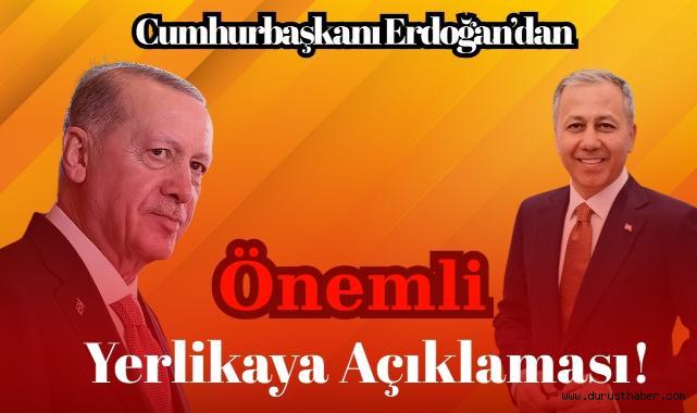 Valiler Buluşması'nda Cumhurbaşkanı Erdoğan'dan Önemli Yerlikaya Açıklaması!