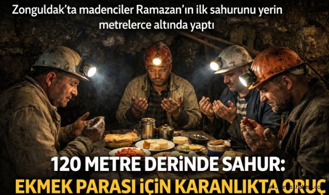 Zonguldak'ta İşçiler İlk Sahurlarını Metrelerce Yerin Altında Yaptılar