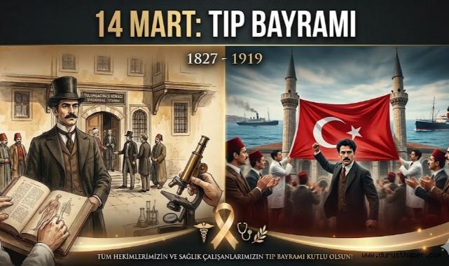 14 Mart: Modern Tıbbın Doğuşu Ve Direnişin Günü!