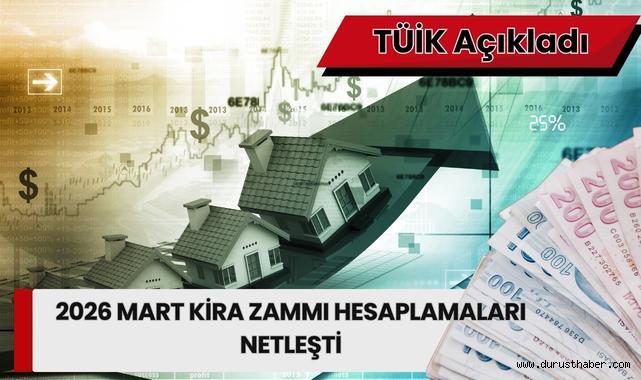 2026 Mart Kira Zammı Hesaplamaları Netleşti