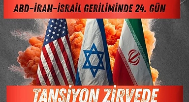 ABD–İran–İsrail Geriliminde 24. Gün: Tansiyon Zirvede