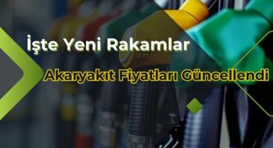 Akaryakıt Fiyatları Güncellendi: İşte Yeni Rakamlar