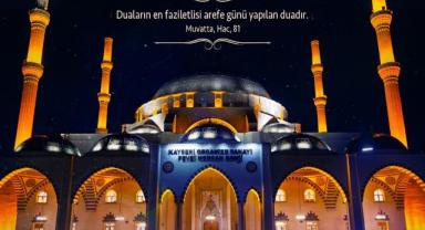 Arefe Gününde Kayseri’de Duygusal Mesaj: “Huzur ve Bereketi Birlikte Yaşıyoruz”