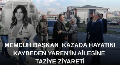 Büyükkılıç’tan Yaren Mercan’ın Ailesine Taziye
