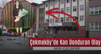 Çekmeköy'de Yaşanan Şok Olay