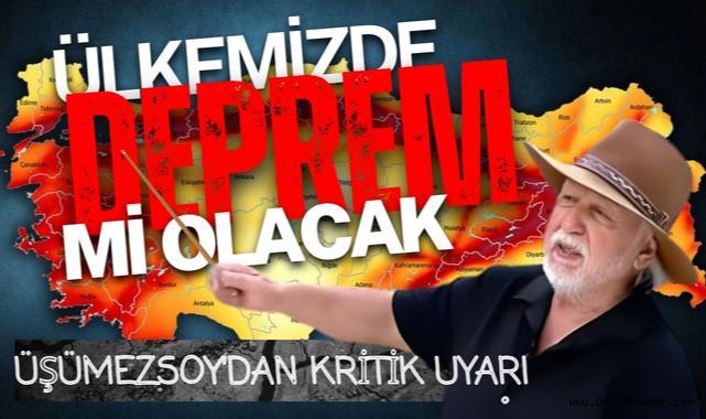 Deprem Uzmanı Şener Üşümezsoy'dan Uyarı