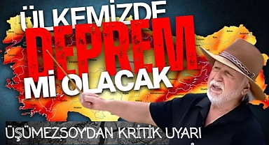 Deprem Uzmanı Şener Üşümezsoy'dan Uyarı