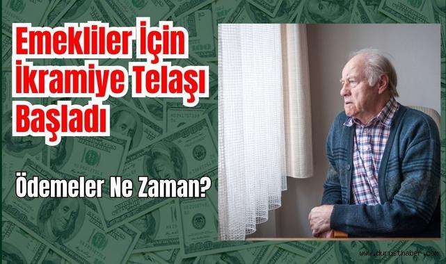 Emekliler İçin İkramiye Telaşı Başladı: Ödemeler Ne Zaman?