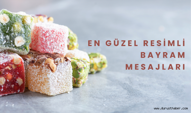 En Güzel Resimli Bayram Mesajları: 2026 Ramazan Bayramı Coşkusu