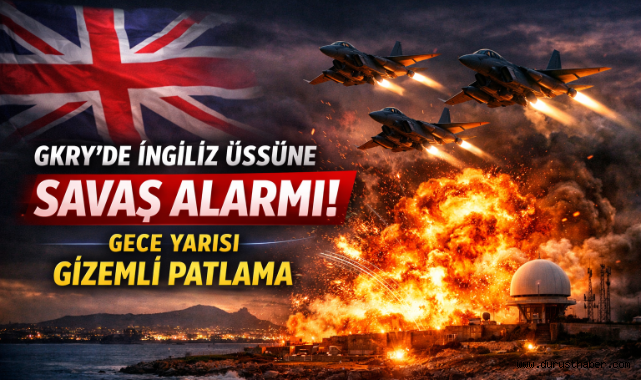 GKRY’de İngiliz Üssüne Savaş Alarmı! Gece Yarısı Gizemli Patlama!