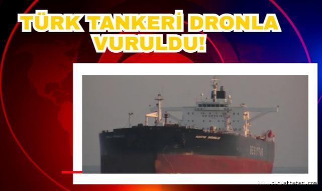 Gökyüzünden Gelen Tehdit: Türk Tankeri Dronla Vuruldu!