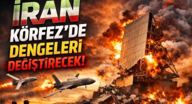 İran Körfezde Dengeleri Değiştirecek!