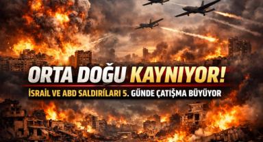 İsrail ve ABD’nin Saldırılarında Orta Doğu 5. Gününde Kaosa Sürüklendi!