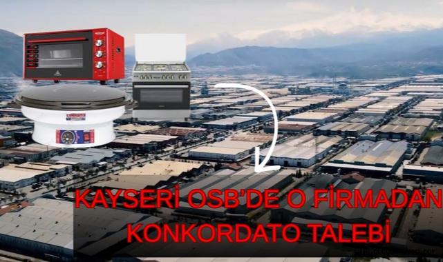 Kayseri’de Dev Makine Şirketi Konkordato Talep Etti