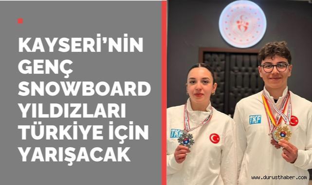 Kayseri’den İki Genç Sporcu Snowboard’da Türkiye’yi Temsil Edecek