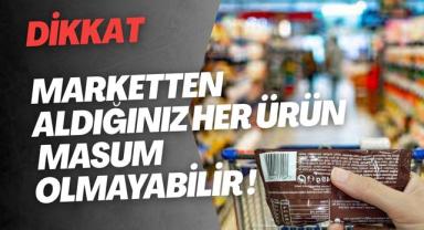 Market Alışverişinde Etiket Uyarısı: Sağlığınız İçin Okuyun