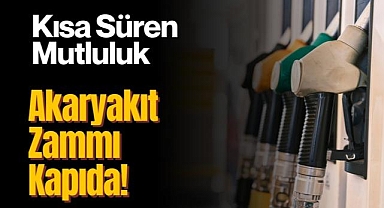 Mola Bitti! Akaryakıta Zam Devam Ediyor!