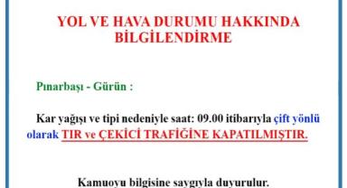 Pınarbaşı-Gürün Yolu Tipi Nedeniyle Trafiğe Kapandı