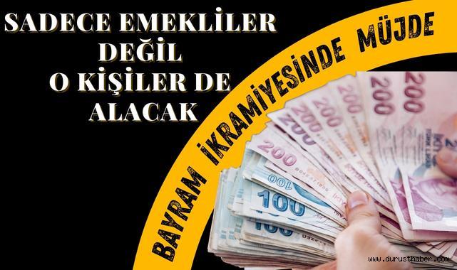 Sadece Emekliler Değil O Kişiler De Alacak: Bayram İkramiyesinde Müjde