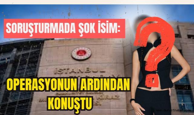Soruşturmada Şok İsim: Yakalama Kararı Sonrası İlk Söz Geldi!