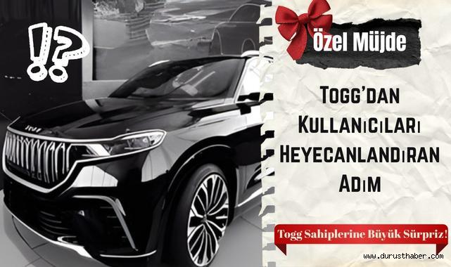 Togg T10X Sahiplerine Müjde