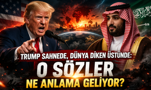 Trump Sahnede, Dünya Diken Üstünde: O Sözler Ne Anlama Geliyor?
