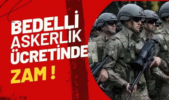 Bedelli Askerlik Ücretinde Artış
