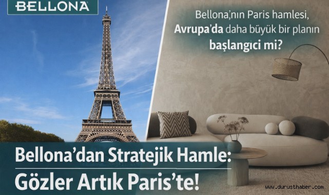 Bellona’dan Stratejik Hamle: Gözler Artık Paris’te!