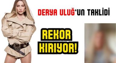 Derya Uluğ Sahneye Değil, TikTok’a Çıktı: Taklit Gündem Oldu!
