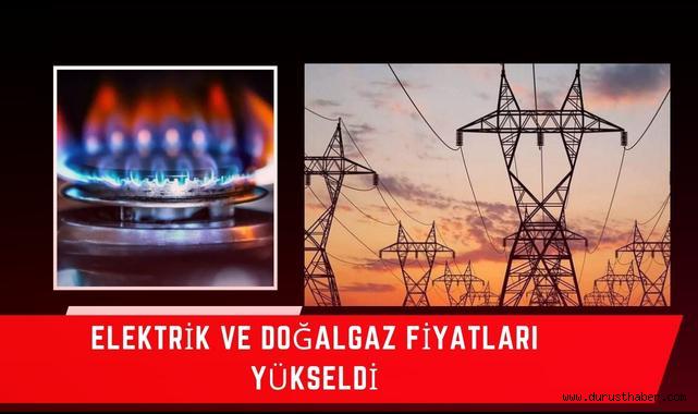 Elektrik ve Doğalgazda Fiyat Güncellemesi