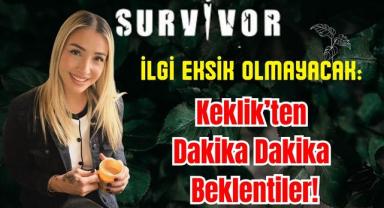 İlgi Eksik Olmayacak: Keklik’ten Dakika Dakika Beklentiler!